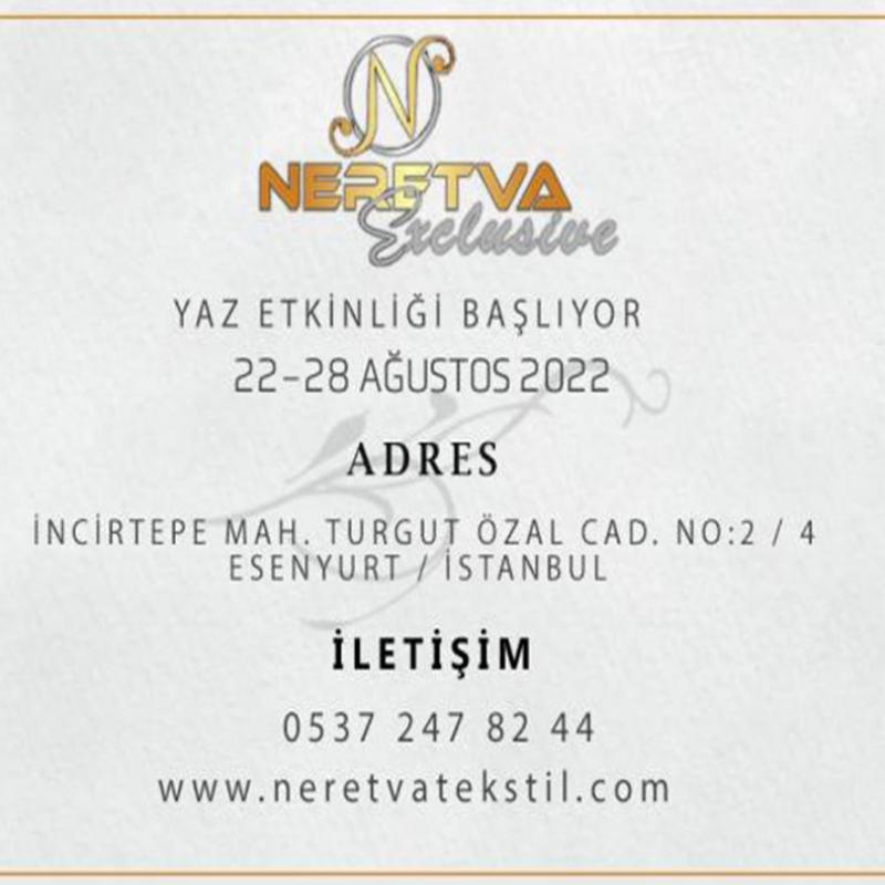 Neretva Tekstil Austos 2022 Etkinliimizin Tarhi Belli Oldu.